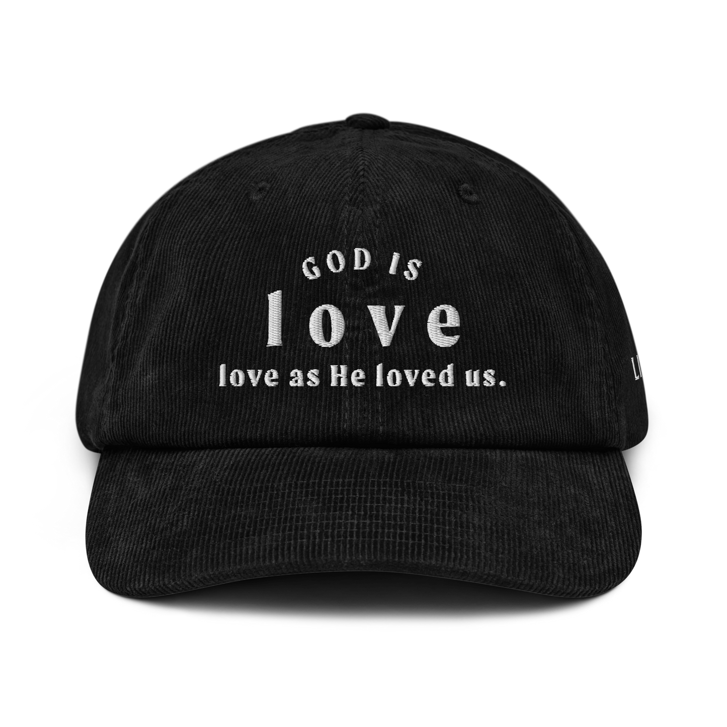 GOD IS LOVE CORDUROY