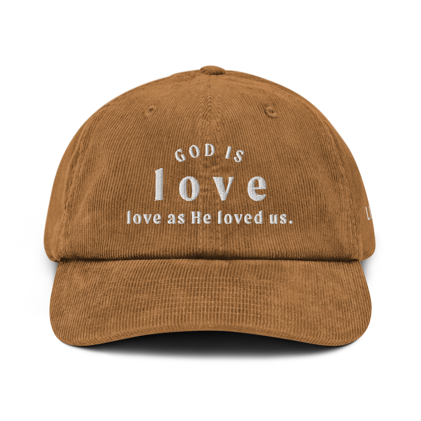 GOD IS LOVE CORDUROY