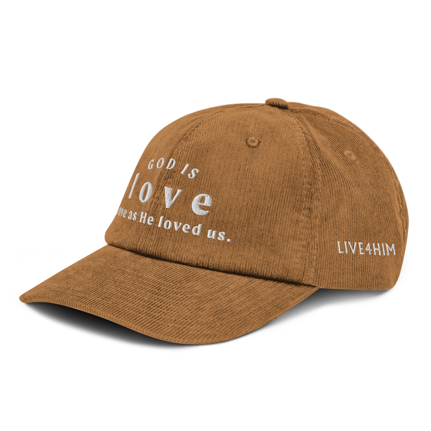 GOD IS LOVE CORDUROY