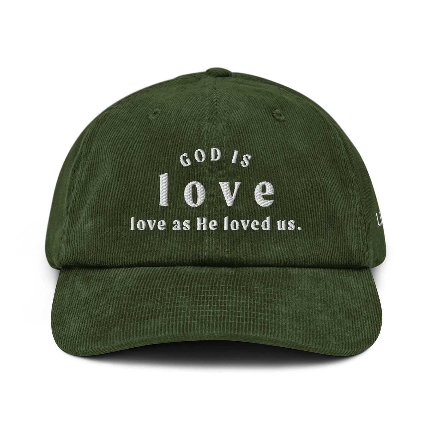 GOD IS LOVE CORDUROY