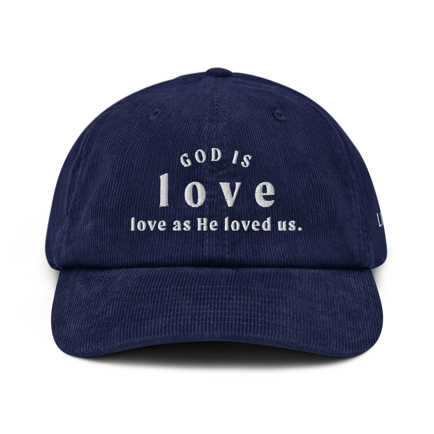 GOD IS LOVE CORDUROY